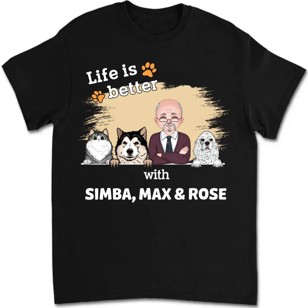 Pet Lovers - Life Is Better With Pets V2 - Personalized Unisex T-shirt